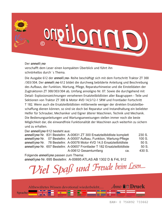 Fortschritt Traktor/Schlepper Zugmaschine ZT 300/303/304 & Motor 4VD 14,5 SRW & Frontlader T 182 Bild- Ersatzteilliste & Explosionszeichnungen - annoligno 612